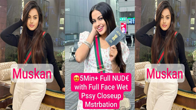 Muskan Beautiful Insta Queen – Latest Most Paid Premium  with Full Face