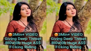 Hell Crazy Desi GF Full Nude – Giving Deep Blowjob – Ass Fucking Riding